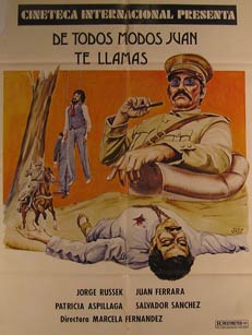 De todos modos, Juan te llamas