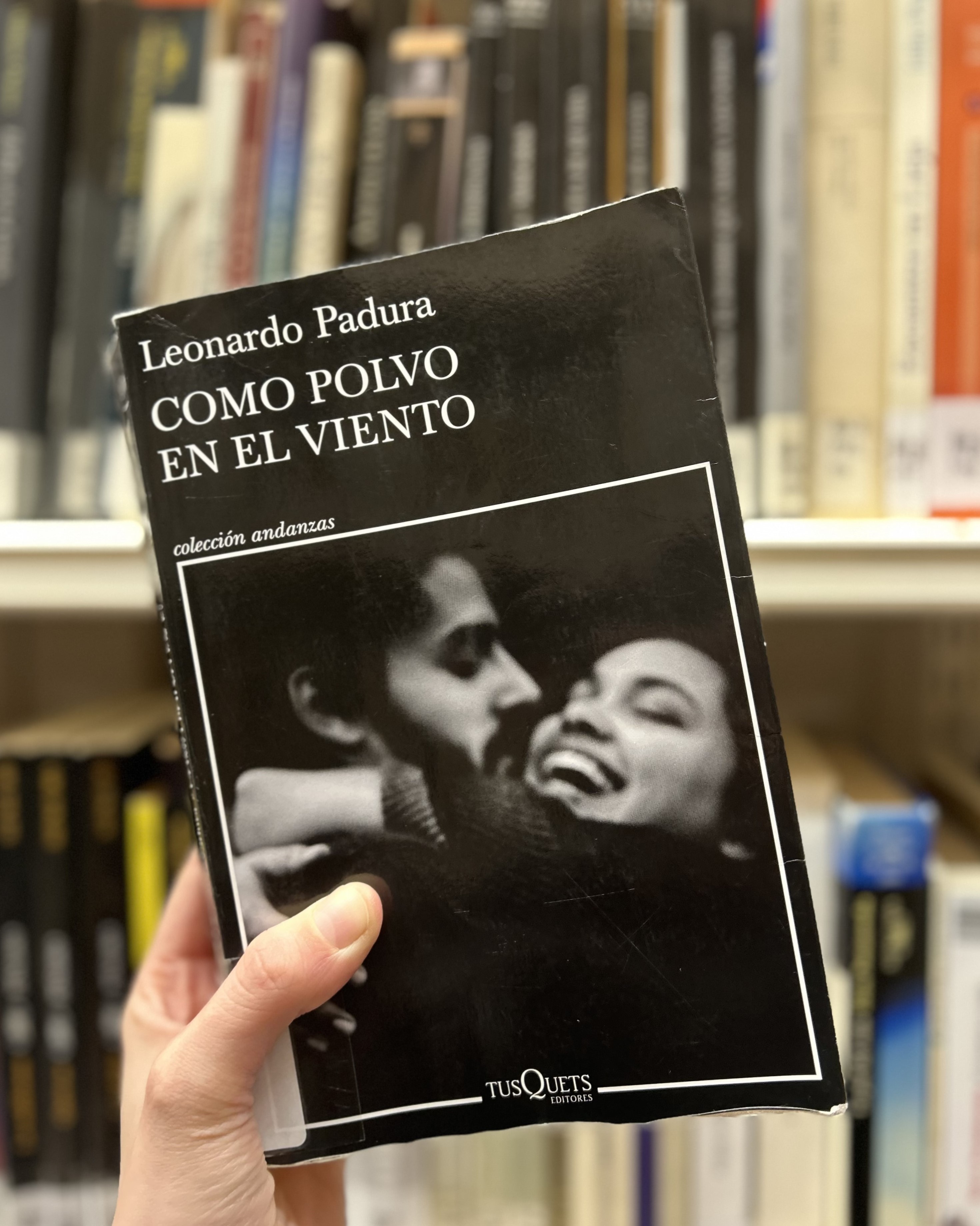 «Como polvo en el viento», de Leonardo Padura