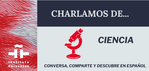 Hablamos de…ciencia