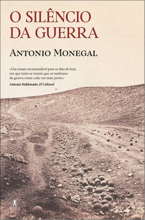 El silencio de la guerra, de Antonio Monegal 
