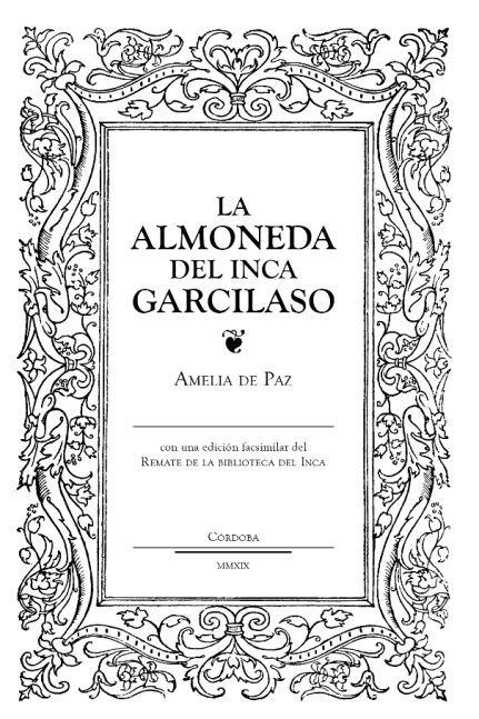 La almoneda del Inca Garcilaso
