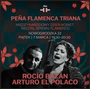 Peña Flamenca TRIANA. Día International de la Mujer. Recital de Cante Flamenco