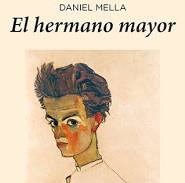 El hermano mayor, de Daniel Mella 