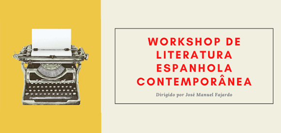 Workshop de literatura espanhola contemporânea