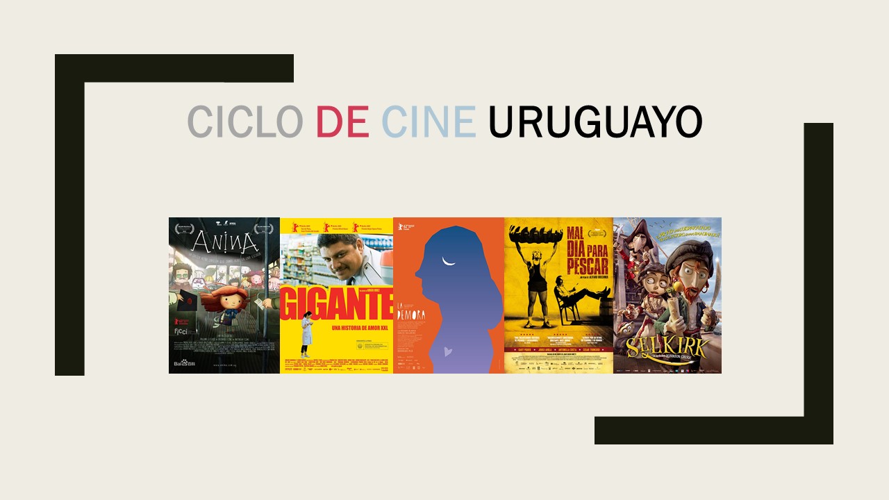 Ciclo de cine Uruguayo