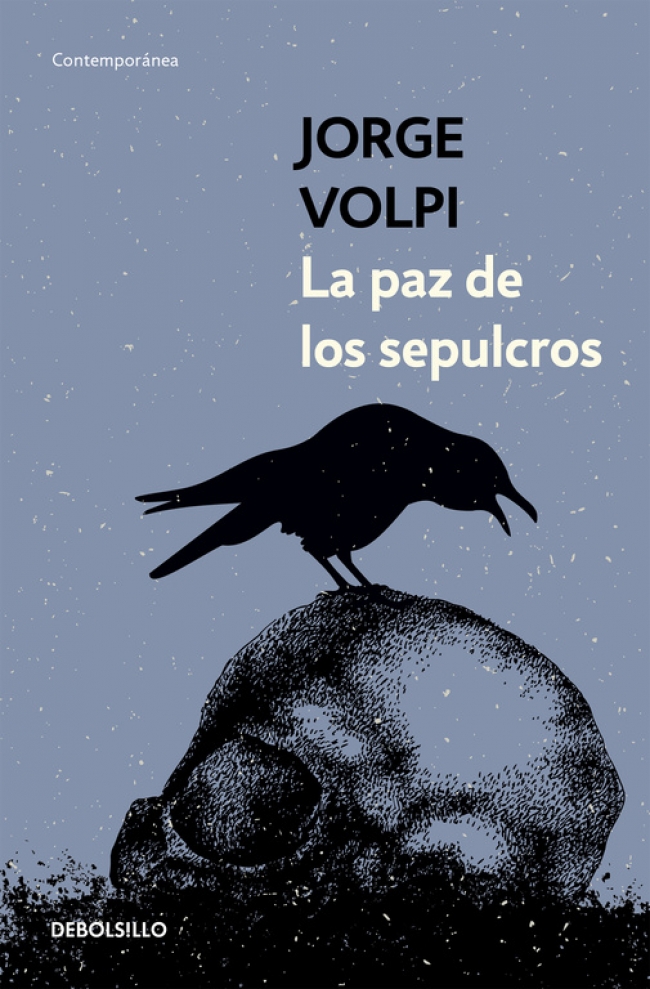 La paz de los sepulcros, de Jorge Volpi