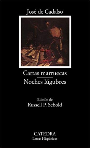 Cartas marruecas, de José Cadalso