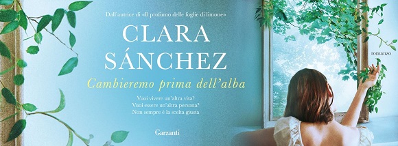 ¿Puede una mujer vivir otra vida? Clara Sánchez dialóga con el público italiano de su última novela "Cambieremo prima dell'alba"