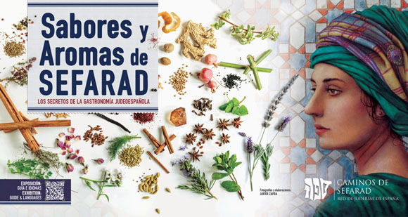Sabores y aromas de Sefarad. Los secretos de la gastronomía judeoespañola