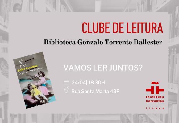 Club de lectura. Déjalo, ya volveremos de Esther Bendahan