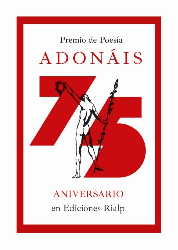 75 Aniversario de los Premios Adonáis 
