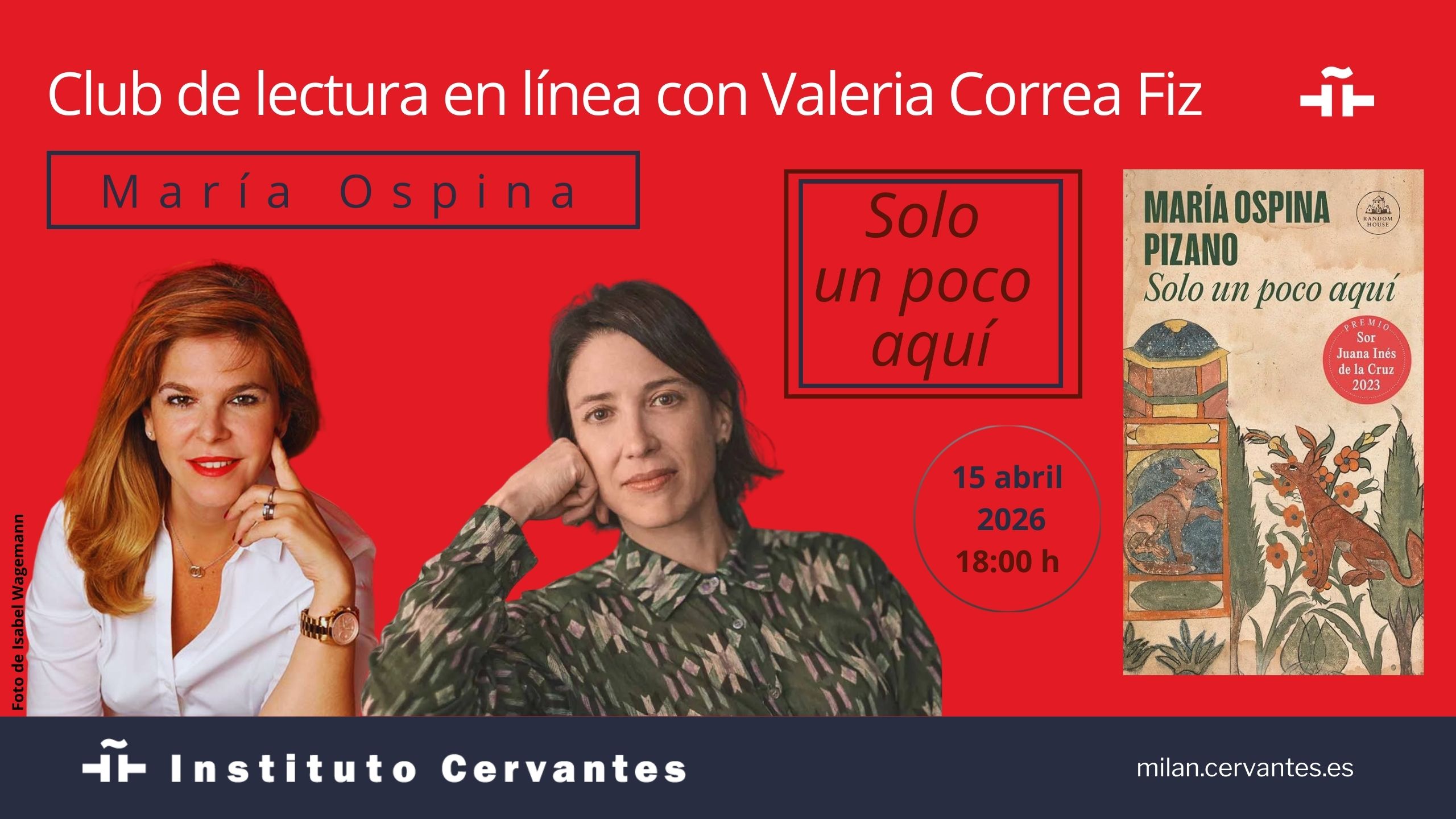 Club de lectura con María Ospina, «Solo un poco aquí»