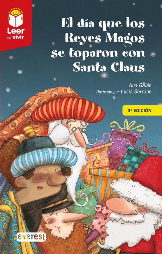 El día que los Reyes Magos se toparon con Santa Claus, di Ana Galán e Lucía Serrano