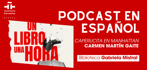 En español con Carmen Martín Gaite