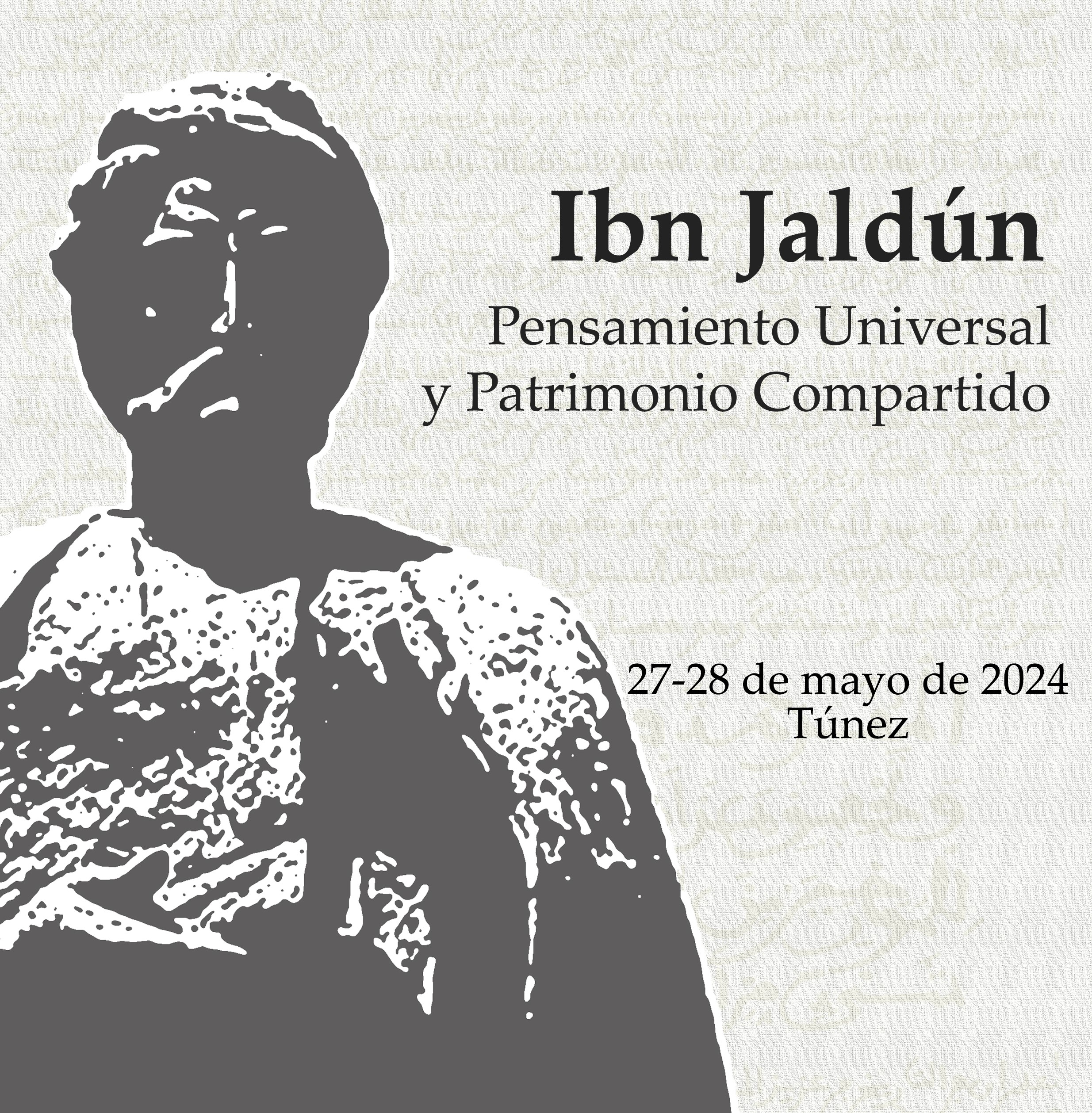 Ibn Jaldún: Pensamiento Universal y Patrimonio Compartido 