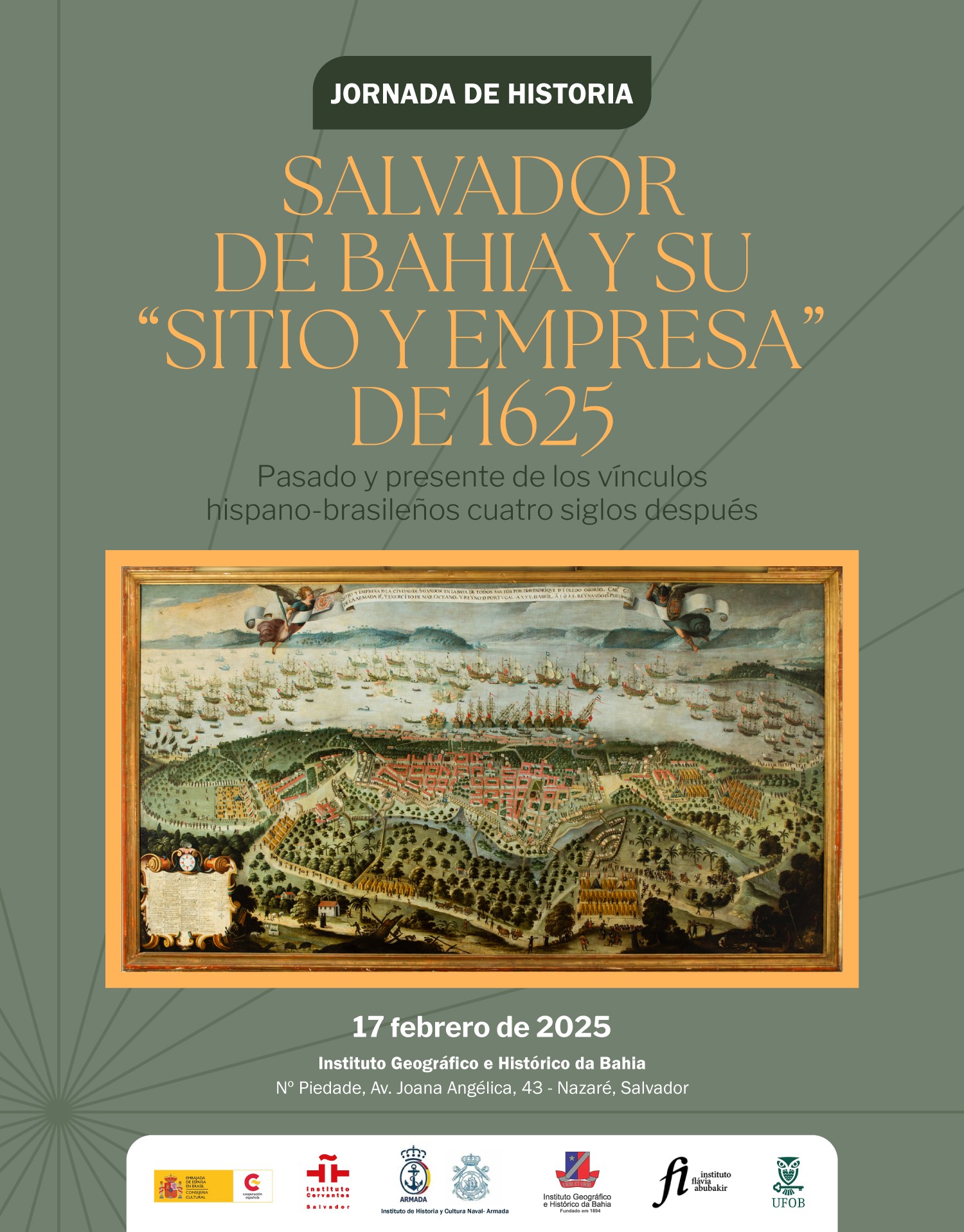 Salvador de Bahía y su sitio y empresa de 1625