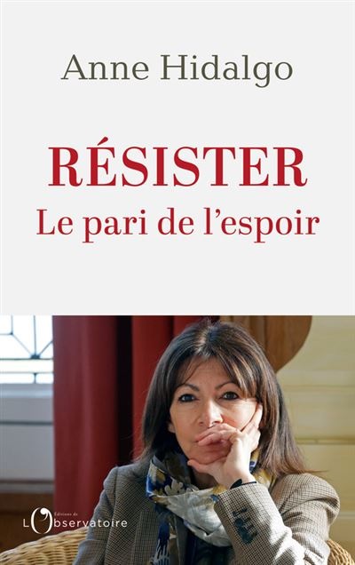 Résister, le pari de l'espoir