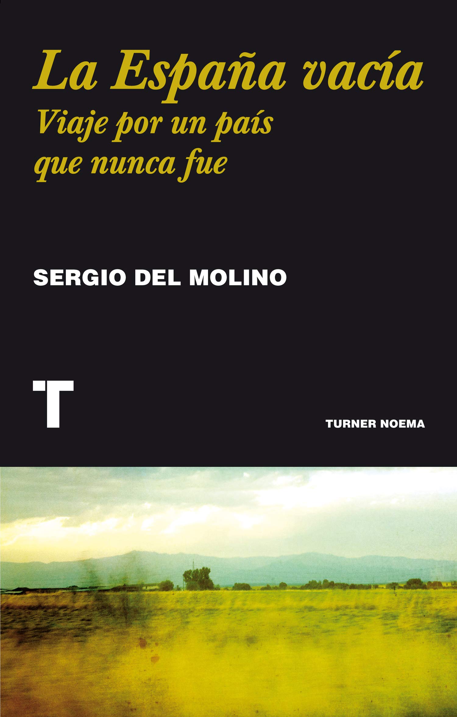 La España vacía de Sergio del Molino