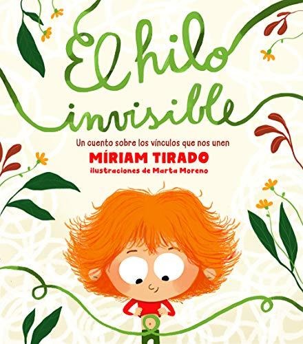 Cuentacuentos: El hilo invisible, de Miriam Tirado