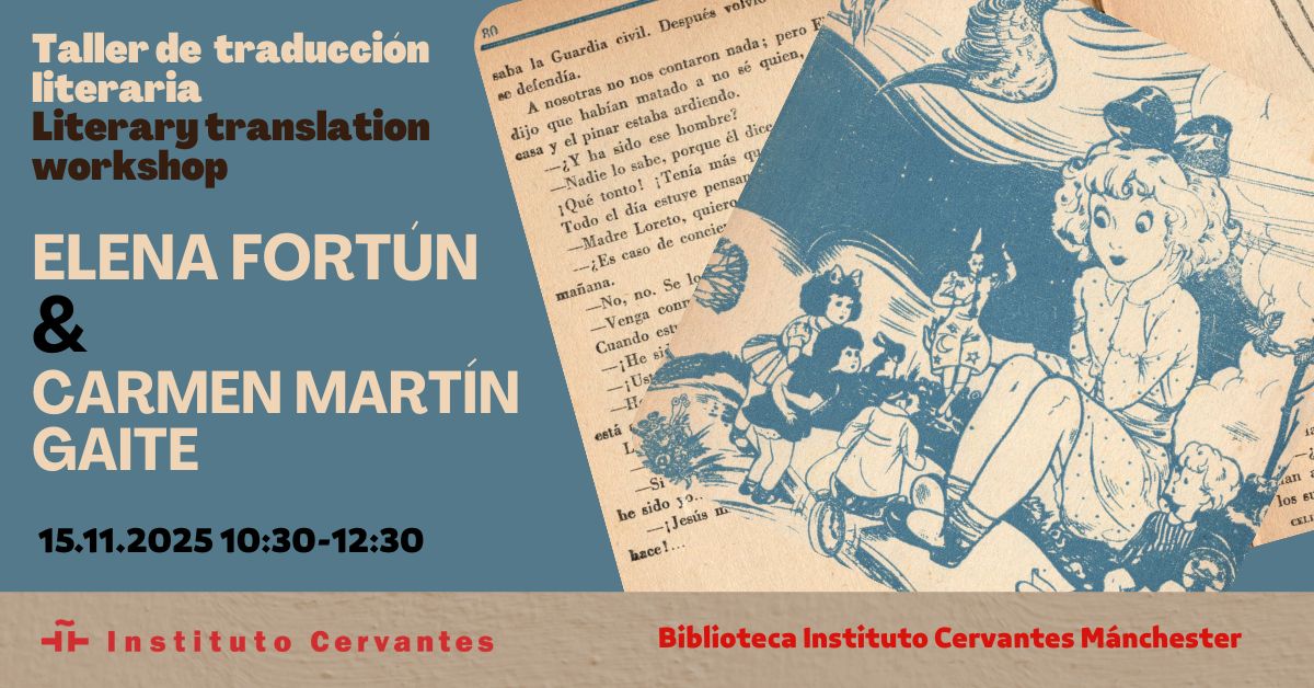 Taller de traducción: Elena Fortún y Carmen Martín Gaite