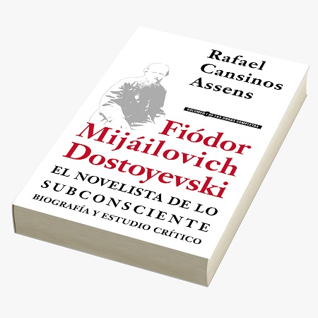 La Obra Completa de Dostoyevski en español, un éxito de la editorial Aguilar y de su traductor Rafael Cansinos Assens
