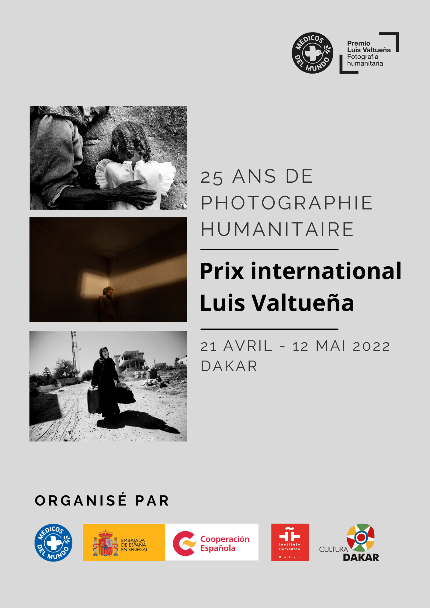 Exposition 25 ans de Photographie humanitaire : Prix International Luis Valtueña