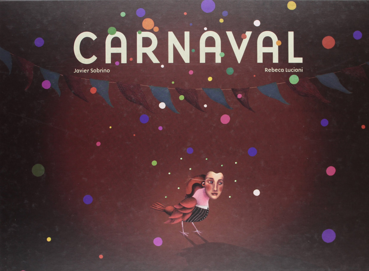 «Carnaval», von Javier Sobrino