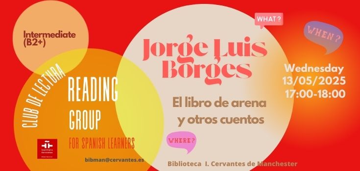 Club de lectura para estudiantes de español_Intermedio: Jorge Luis Borges
