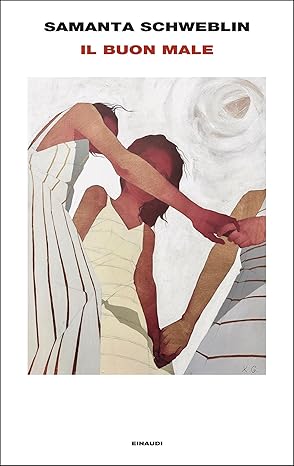 «El buen mal» de Samanta Schweblin