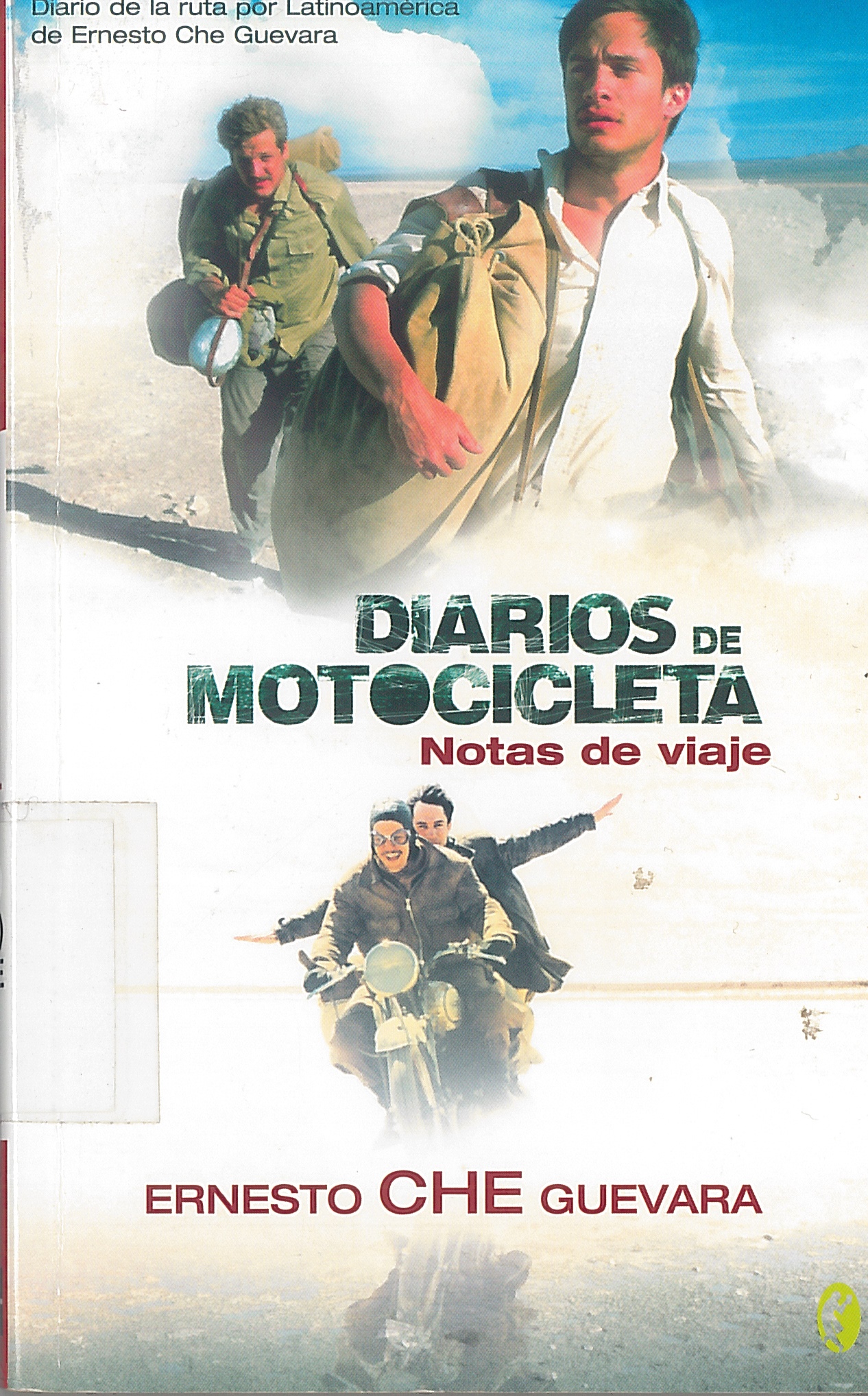Diarios de motocicleta de Ernesto Che Guevara