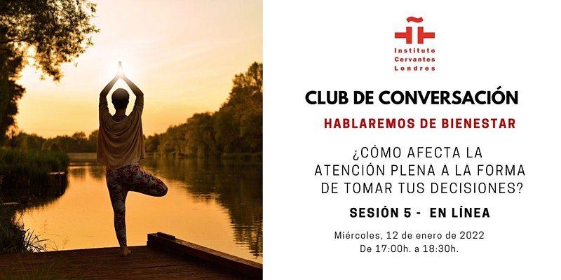 ¿Cómo afecta la atención plena a la toma de tus decisiones?                                                                                                             