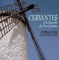 Cervantes y la leyenda  de don Quijote