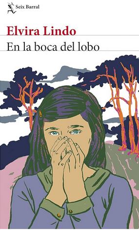 Nous lisons «En la boca del lobo», de Elvira Lindo