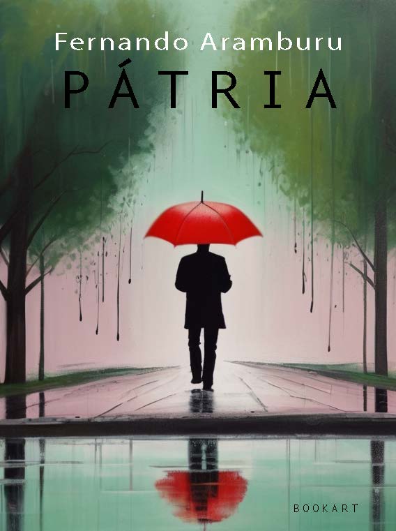 Fernando Aramburu: Patria