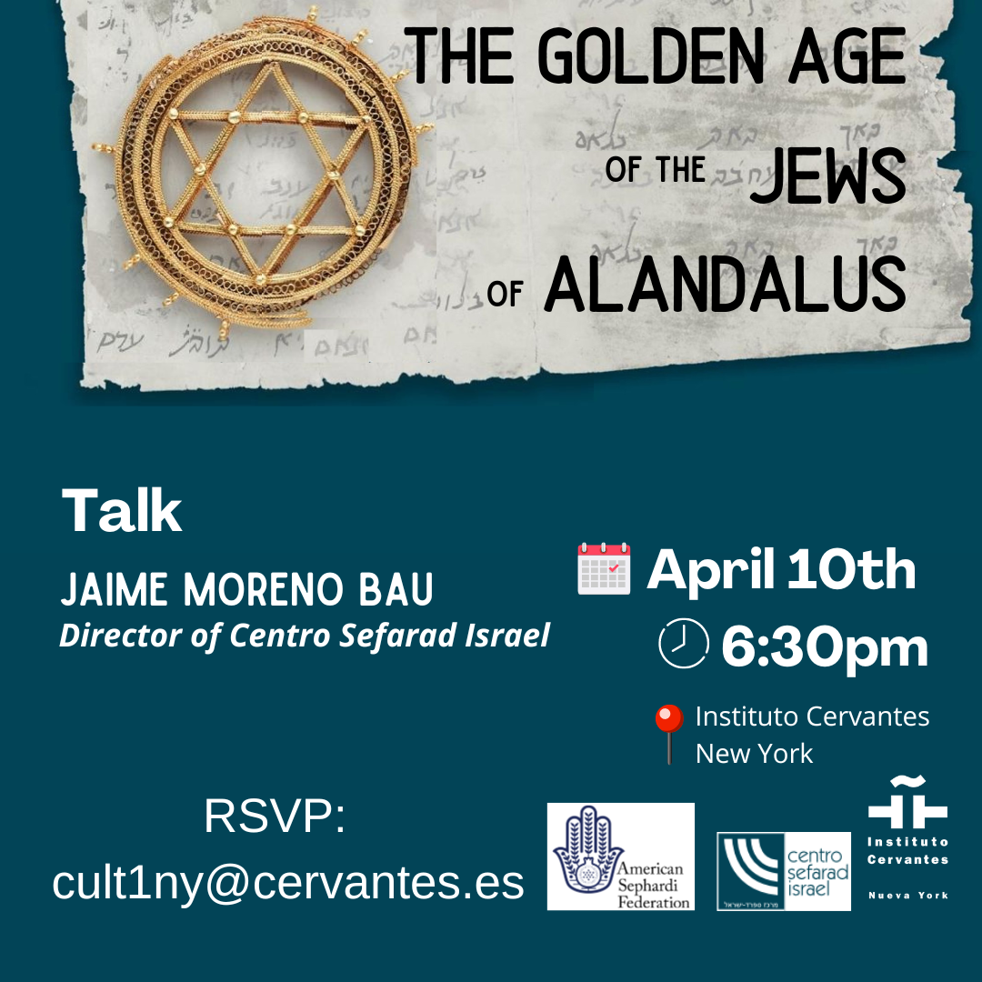 The Golden Age of the Jews of Alandalus