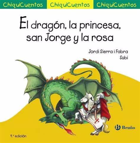 El dragón, la princesa, san Jorge y la rosa, de Jordi Serra i Fabra
