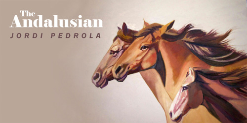 THE ANDALUSIAN, the Spanish Horse