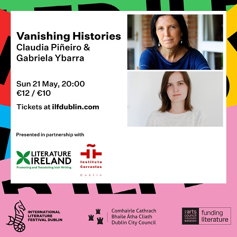 Historias que se desvanecen: Claudia Piñeiro y Gabriela Ybarra