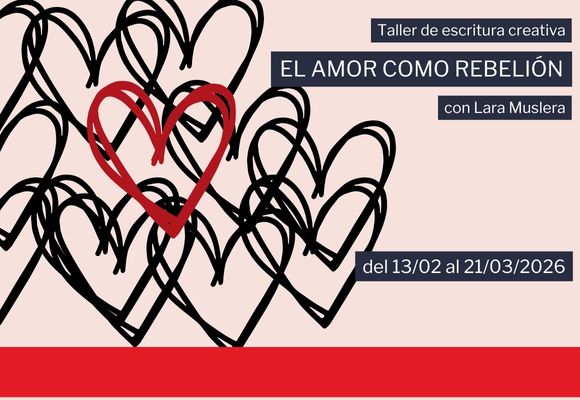 El amor como rebelión