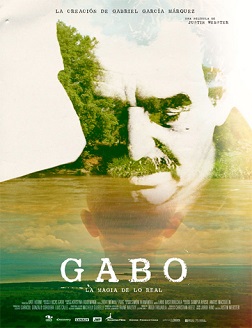 Gabo. La magia de lo real.
