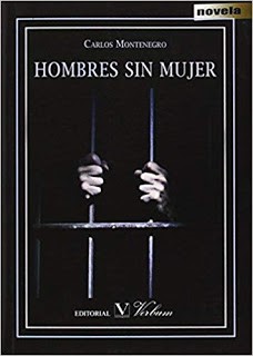 Hombres sin mujer de Carlos Montenegro