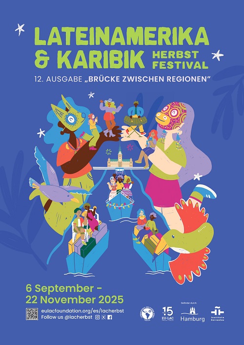 Lateinamerika und Karibik Herbstfestival 2025: „Brücke zwischen den Regionen“