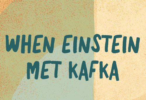 When Einstein Met Kafka: Jewish Contributions to the Modern World