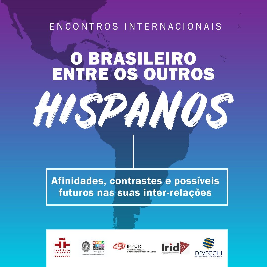 Encontros internacionais: o brasileiro entre os outros hispanos