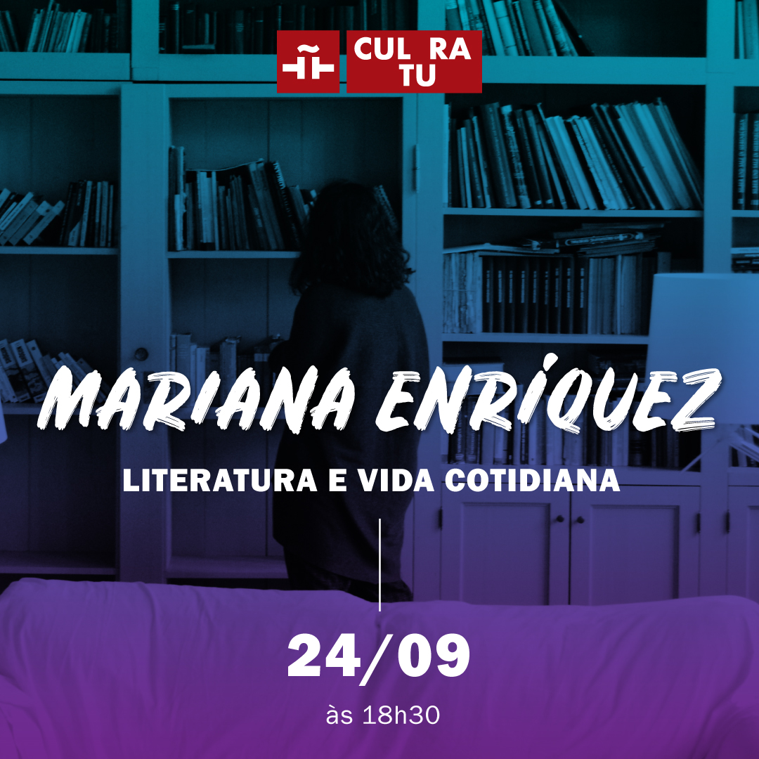 Mariana Enríquez. Literatura y vida cotidiana