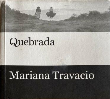 «Quebrada», de Mariana Travacio