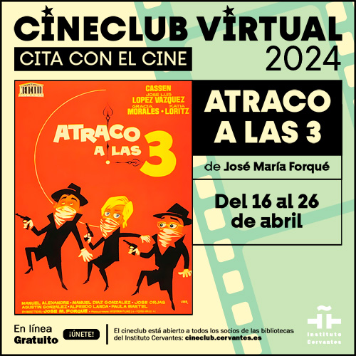„Cita con el cine”: Atraco a las tres (Überfall um drei)