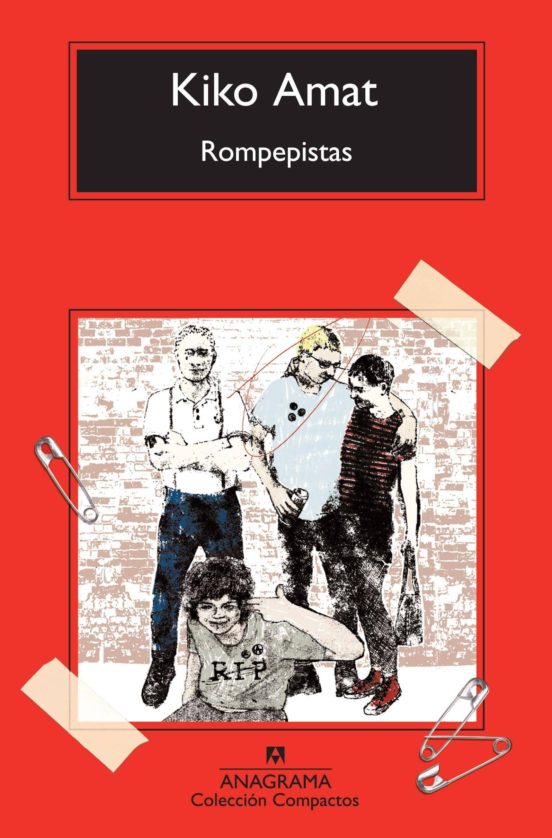 Rompepistas, von Kiko Amat 