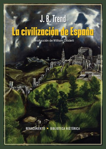 La civilizacion de España, de J. B. Trend