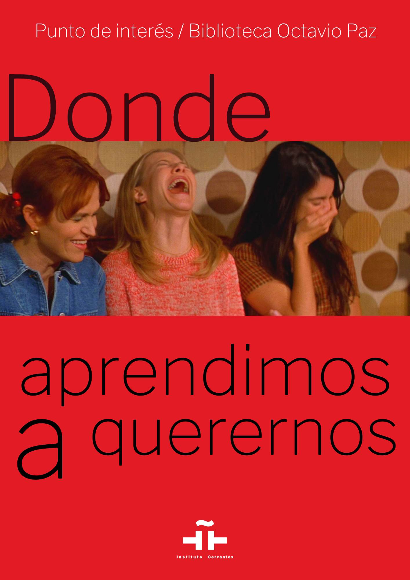 Donde aprendimos a querernos